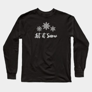 Let it snow a cute and minimal christmas snow Long Sleeve T-Shirt